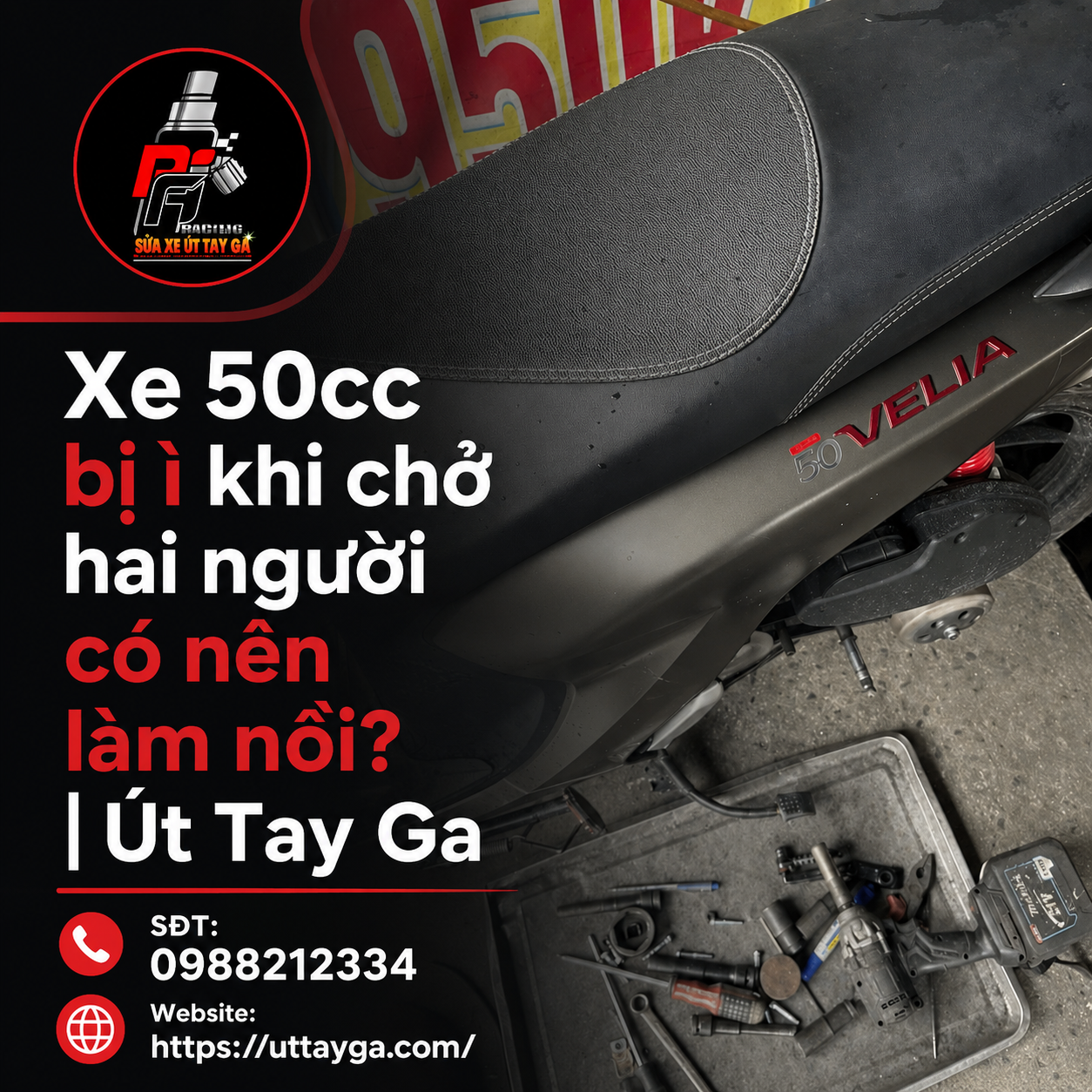 Xe 50cc bị ì khi chở hai người có nên làm nồi
