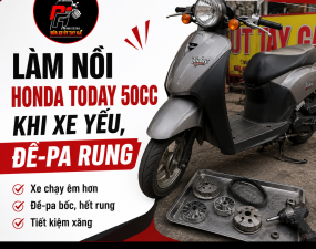 Làm nồi Honda Today 50cc khi xe yếu, đề-pa rung | Út Tay Ga