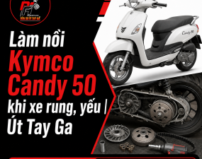 Làm nồi Kymco Candy 50 khi xe rung, yếu | Út Tay Ga